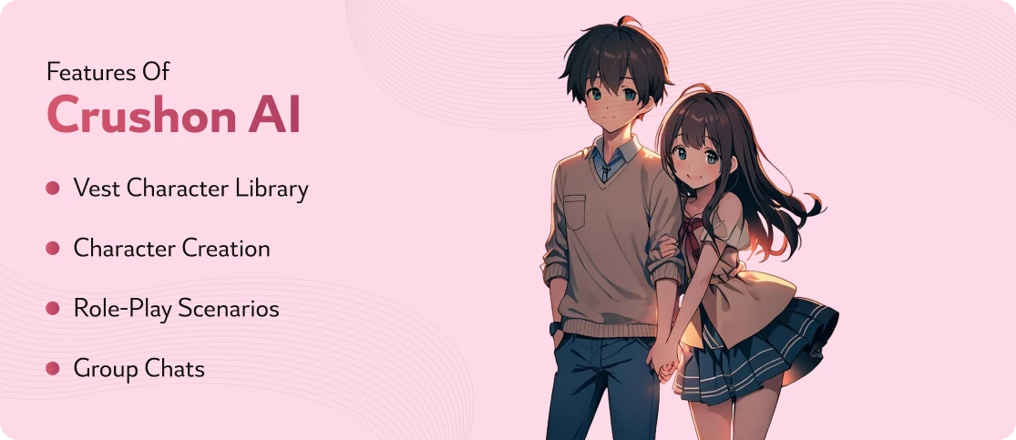 Features of Crushon AI
